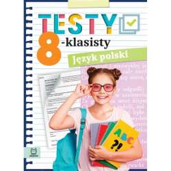 Testy 8-klasisty. Język polski (9788382133004) - 1