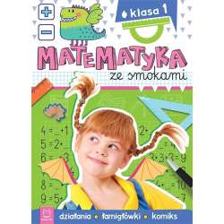 Matematyka ze smokami. Klasa 1. Działania (9788382133035) - 1