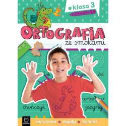 Książka Ortografia ze smokami. Ćwiczenia, reguły, komiks. Klasa 3 (9788382133097)