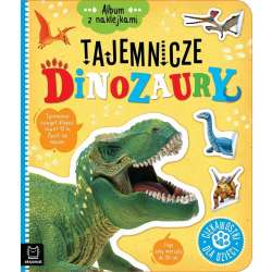 Album z naklejkami. Tajemnicze dinozaury (9788382133196)