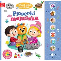 Książka Wlazł kotek na płotek. Piosenki dla maluszka. Słuchaj i śpiewaj (9788382133943)