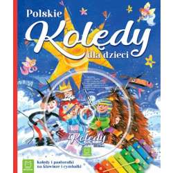 Polskie kolędy dla dzieci. Wydanie V (9788382135534) - 1