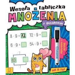 Wesoła tabliczka mnożenia z pisakiem. Piszę i zmazuję (od 8 lat) (9788382135619)