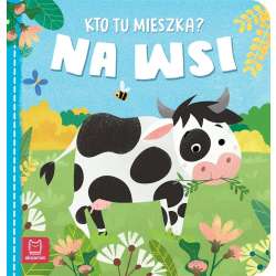 Kto tu mieszka? Na wsi (9788382135817) - 1