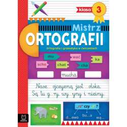 Mistrz ortografii klasa 3. Ortografia i gramatyka w ćwiczeniach (9788382135909) - 1