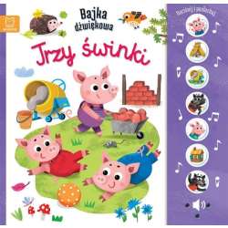 Książeczka Naciśnij i posłuchaj! Bajka dźwiękowa. Trzy świnki (9788382138122) - 1