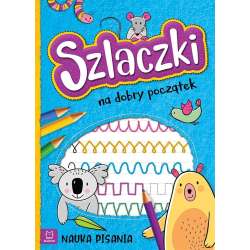 Szlaczki na dobry początek. Nauka pisania (9788382138467) - 1