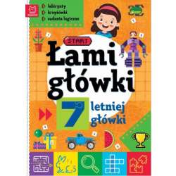 Książeczka Łamigłówki 7-letniej główki. Labirynty, krzyżówki, zadania logiczne. Wydanie II (9788382139280) - 1