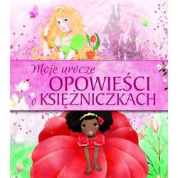 Moje urocze opowieści o księżniczkach - 1