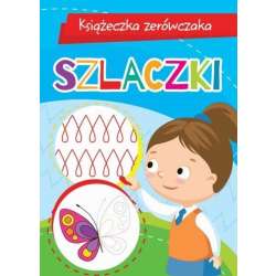 Książeczka zerówczaka. Szlaczki - 1