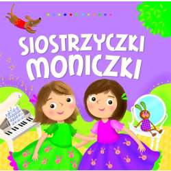 Siostrzyczki Moniczki - 1