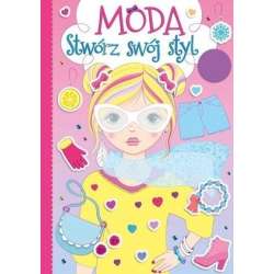 Moda. Stwórz swój styl