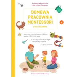 Domowa pracownia Montessori. Życie codzienne - 1