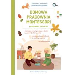 Domowa pracownia Montessori. Poznawanie przyrody - 1