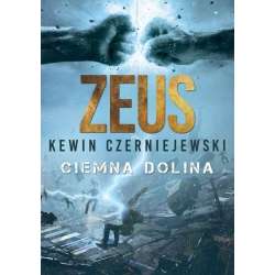 Zeus. Ciemna Dolina - 1