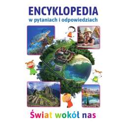 Encyklopedia w pytaniach i odpowiedziach