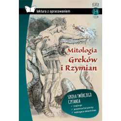 Mitologia Greków i Rzymian. Lektura z opracowaniem - 1