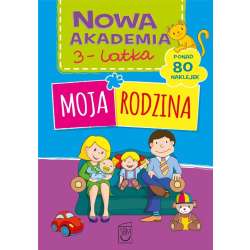 Nowa akademia 3-latka. Moja rodzina