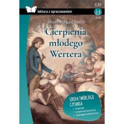 Cierpienia młodego Wertera .Lektura z opracowaniem - 1