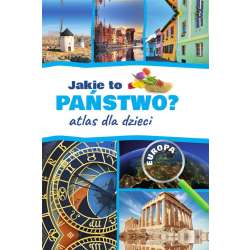 Jakie to państwo? Europa. Atlas dla dzieci w. 2022 - 1