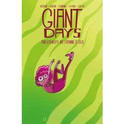 Giant Days T.9 Nie zapomnę ci tego
