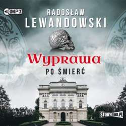 Wyprawa po śmierć. Audiobook - 1