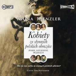 Kobiety ze słynnych polskich obrazów... audiobook - 1