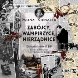 Zabójcy, wampirzyce, nierządnice. Audiobook - 1