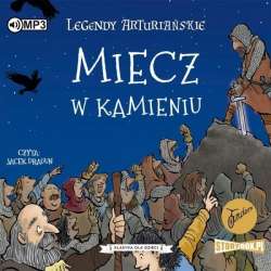 Legendy arturiańskie T.3 Miecz w kamieniu CD - 1