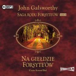 Saga rodu Forsyte'ów T.10 Na giełdzie... audiobook - 1