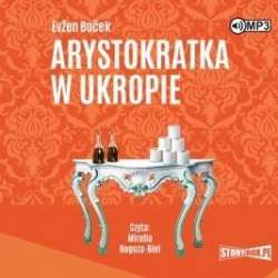 Arystokratka T.2 Arystokratka w ukropie audiobook