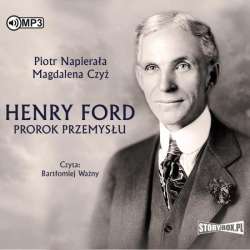 Henry Ford. Prorok przemysłu audiobook - 1