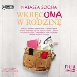 Wkręcona w rodzinę audiobook