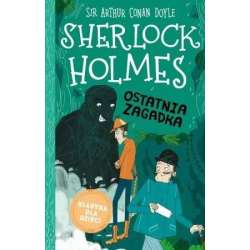 Sherlock Holmes T. 20 Ostatnia zagadka