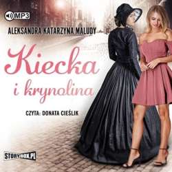 Kiecka i krynolina audiobook
