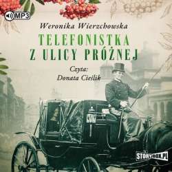 Telefonistka z ulicy Próżnej audiobook - 1