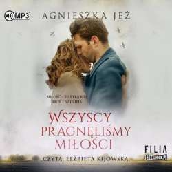 Wszyscy pragnęliśmy miłości audiobook - 1