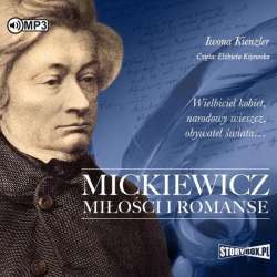 Mickiewicz. Miłości i romanse audiobook