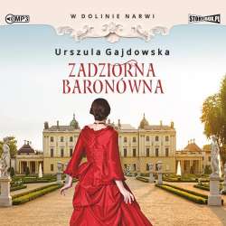 W dolinie Narwi T.1 Zadziorna baronówna audiobook - 1