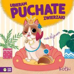 Książka Ubieram puchate zwierzaki. Kotki   (9788382404005)