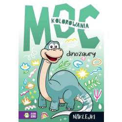 Moc kolorowania. Dinozaury (9788382404111)