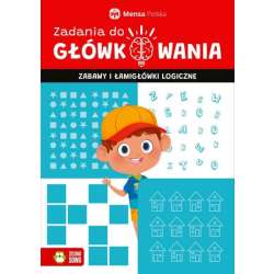 Książka Zadania do główkowania. Zabawy i łamigłówki logiczne. Mensa Polska 97 (9788382405088) - 1