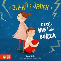 Książka Julka i Janek. Czego nie lubi burza (9788382406191)