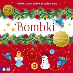 Książeczka Nadchodzą Święta. Bombki. Wypychanki (9788382407730) - 1 Książeczka Nadchodzą Święta. Bombki. Wypychanki (9788382407730) - 1