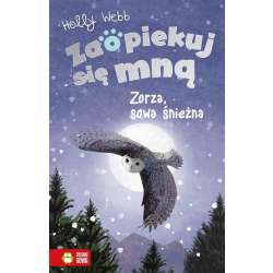 Zaopiekuj się mną. Zorza sowa śnieżna