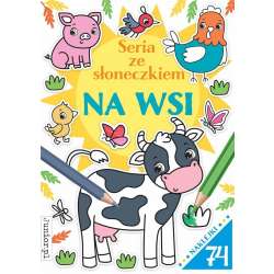 Seria ze słoneczkiem. Na wsi (9788382492187) - 1