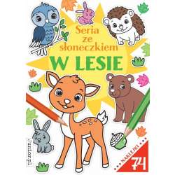 Seria ze słoneczkiem. W lesie (9788382492194) - 1