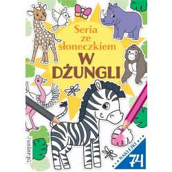 Seria ze słoneczkiem. W dżungli (9788382492248)