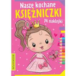 Nasze kochane księżniczki z naklejkami (9788382492330) - 1