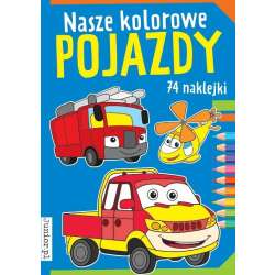 Nasze kolorowe pojazdy (9788382492521)